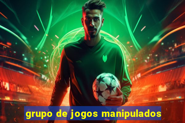 grupo de jogos manipulados